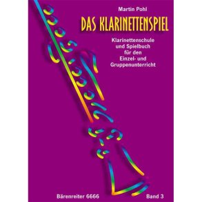Das Klarinettenspiel - Pohl, Martin