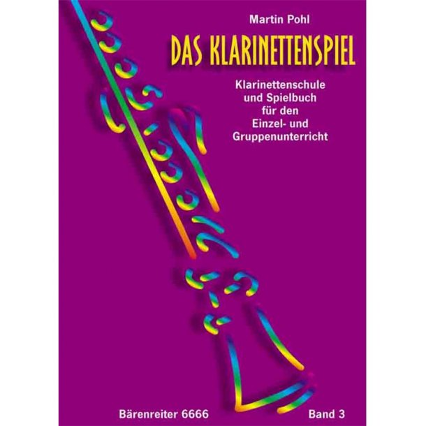 Das Klarinettenspiel - Pohl, Martin