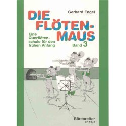 Die Fl&ouml;tenmaus - Engel, Gerhard
