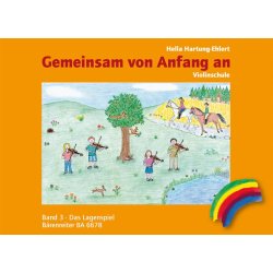 Gemeinsam von Anfang an. Violinschule - Hartung-Ehlert, Hella