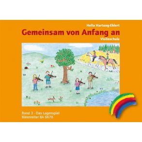 Gemeinsam von Anfang an. Violinschule - Hartung-Ehlert, Hella