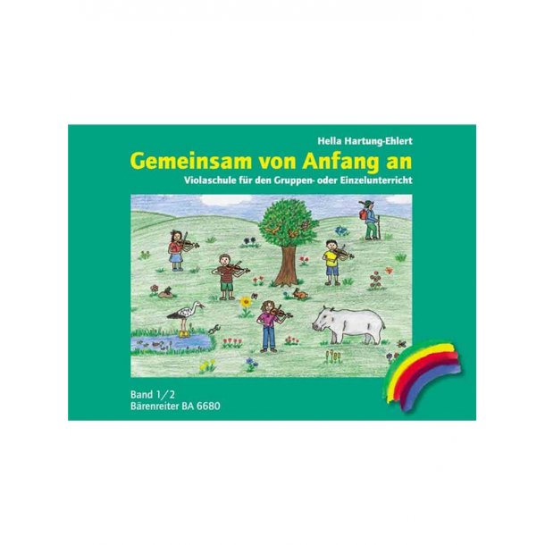 Gemeinsam von Anfang an. Violaschule - Hartung-Ehlert, Hella