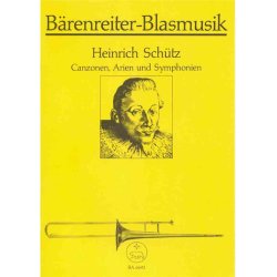 Canzonen, Arien und Symphonien - Sch&uuml;tz, Heinrich