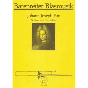 Suiten und Tanzsätze zu 4 Stimmen - Fux, Johann Joseph