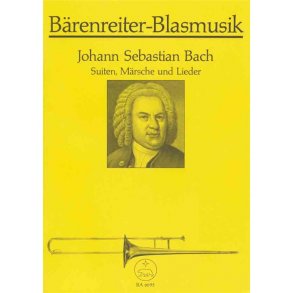 Suiten, Märsche und Lieder - Bach, Johann Sebastian