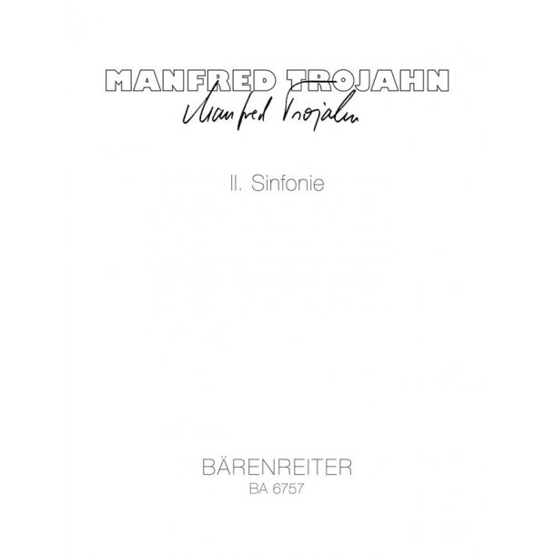 zweite Sinfonie - Trojahn, Manfred