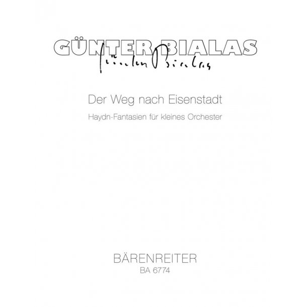 Der Weg nach Eisenstadt - Bialas, G&uuml;nter