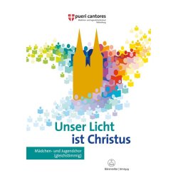 Unser Licht ist Christus - 