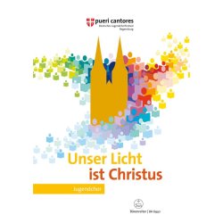 Unser Licht ist Christus - 
