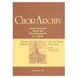Lobe den Herren, meine Seele - Kuhnau, Johann