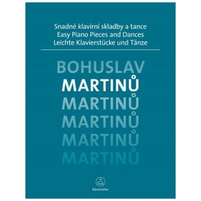 Easy Piano Pieces and Dances - Martinu, Bohuslav