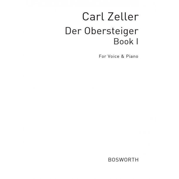 Zeller, C Der Obersteiger Book 1 (German Lyrics) Vce/Pf