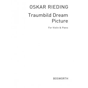 Oskar Rieding: Traumbild Op.27