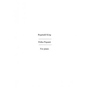 King, R: Polka Piquant: Pf