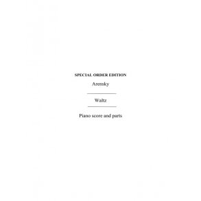 Arensky, A Waltz Op.15 Orch Pf Sc/Pts