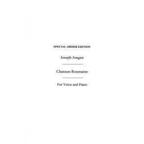 Jongen, J Chanson Roumaine Roumanian Song B Flat Vce/Pf