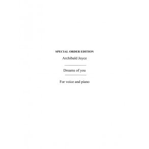 Joyce, A Dreams Of You E Flat Vce/Pf