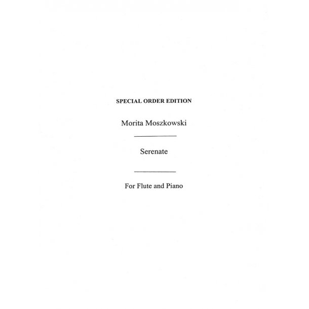 Moszkowski, M Serenata Op.15/1 Flt/Pf