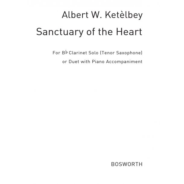 Albert Ketelbey: Sanctuary Of The Heart (Clarinet/Piano)