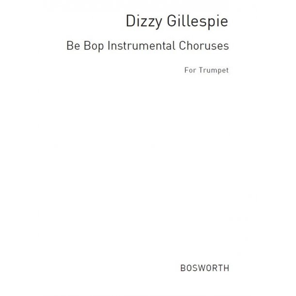 Gillespie: Bebops Six Original Choruses