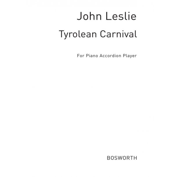Leslie, J Tyrolean Carnival Acdn