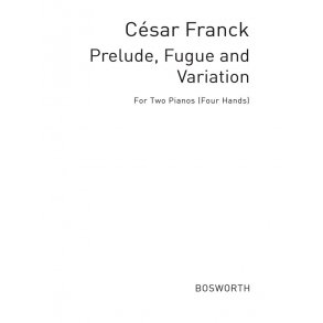 Franck, C Prelude Fugue And Variation (Williams) 2pf 4hnds