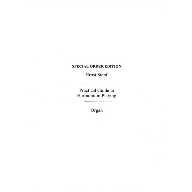 STAPF ERNST HARMONIUM SCHOOL COMPLETE ORGAN BOOK