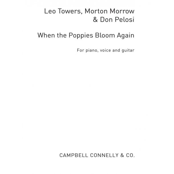 When The Poppies Bloom Again Pvg