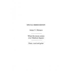 When The Moon Comes Over Madison Square Pvg (Burke/Monaco)