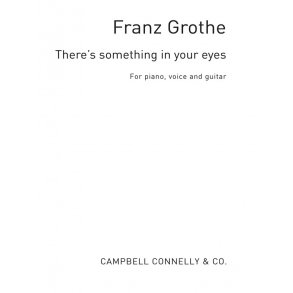 Connelly/Grothe There's Something In Your Eyes Pvg