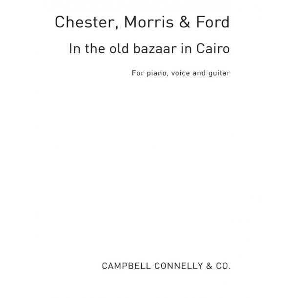 Charlie Chester, Ken Morris And Clinton Ford: In The Old Bazaar In Cairo