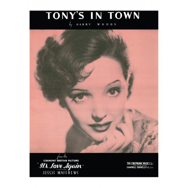 Harry Woods: Tony's In Town (PVG)