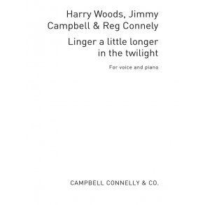Harry Woods: Linger A Little Longer In The Twilight (PVG)