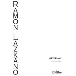 Ramon Lazkano: Aztarnak