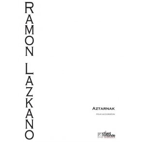 Ramon Lazkano: Aztarnak