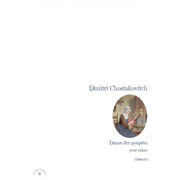 Dimitri Chostakovitch: Danse Des Poup&eacute;es