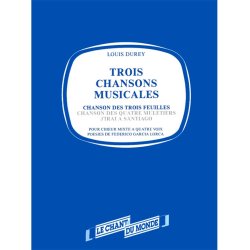 Louis Durey: Chanson Des Trois Feuilles
