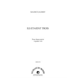Maurice Jaubert: Ils &Eacute;taient Trois