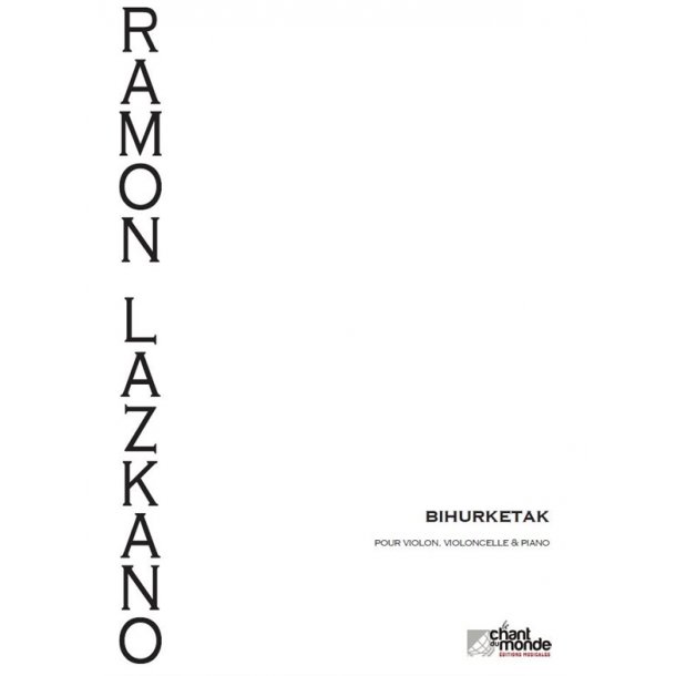 Ramon Lazkano: Bihurketak