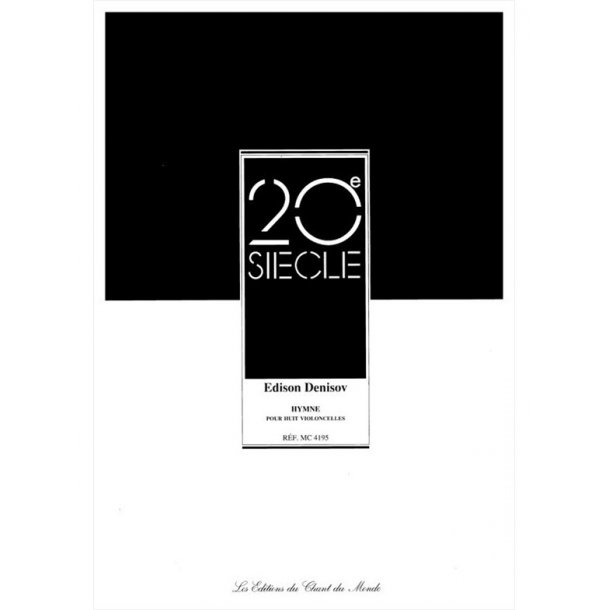 Edison Denisov: Hymne For 8 Cellos (Score/Parts)