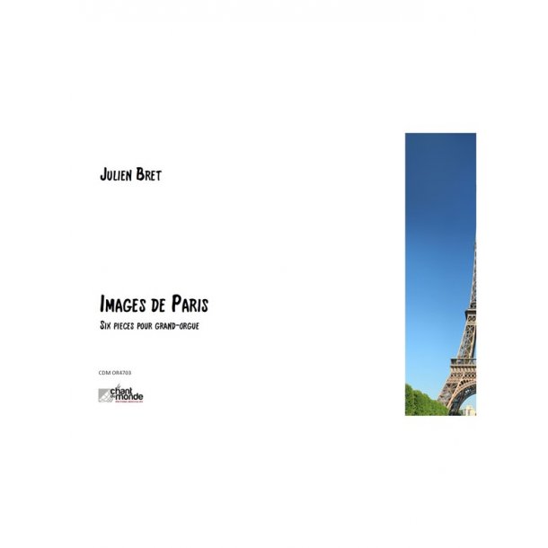 Julien Bret: Images De Paris