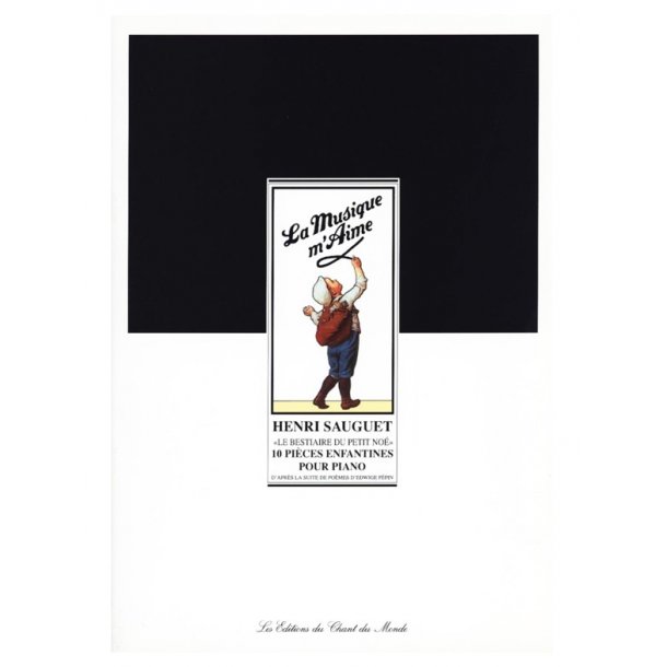 Henri Sauguet: Bestiaire Du Petit No&eacute;