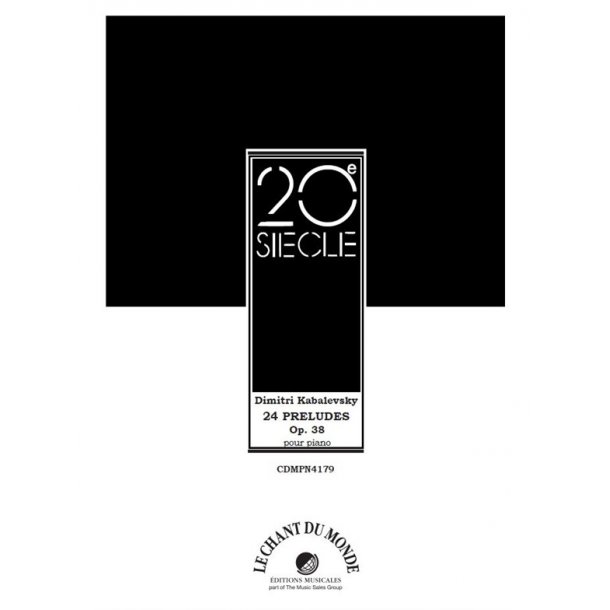 Dimitri Kabalevsky: Vingt-Quatre Pr&eacute;ludes