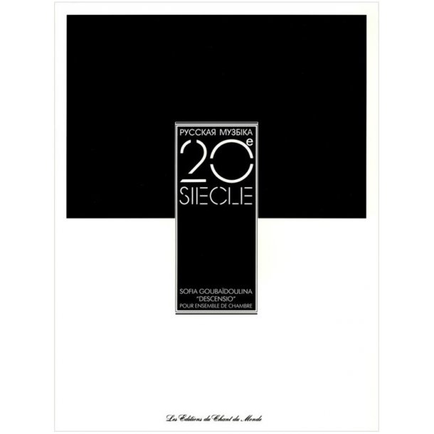 Sofia Gouba&iuml;doulina: Descensio