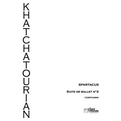 Aram Khatchatourian: Spartacus - Suite D'orchestre No. 2