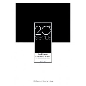 Lev Knipper: Concerto-Poème Pour Violoncelle, Cordes Et Percussions