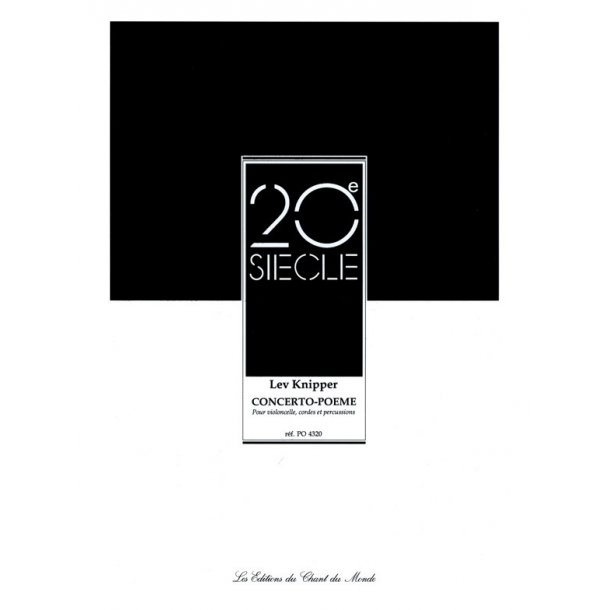 Lev Knipper: Concerto-Po&egrave;me Pour Violoncelle, Cordes Et Percussions