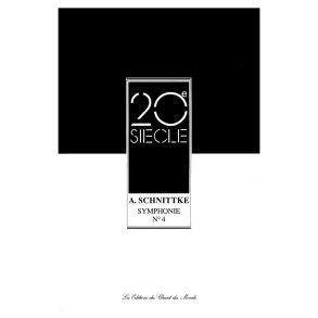 Alfred Schnittke: Symphony No. 4