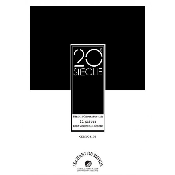 Dimitri Chostakovitch: 11 Pi&egrave;ces Pour Violoncelle Et Piano