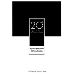 Nikola&iuml; Miaskovsky: Sonate No. 1 Op. 12 Pour Violoncelle